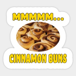 Mmmm... Cinnamon Buns Sticker